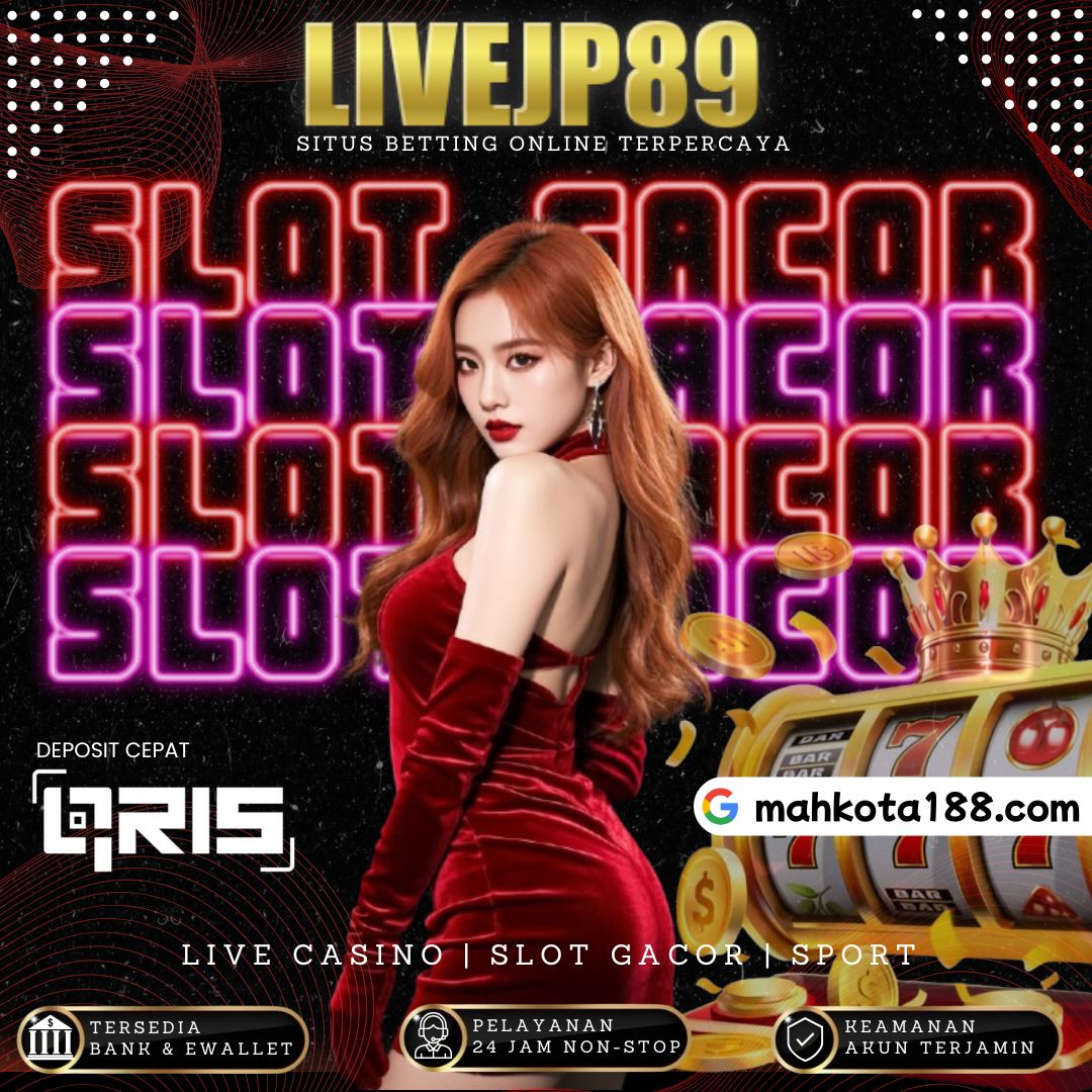 LIVEJP89 🎥 Slot Live Gacor – Jackpot Real Time & Sensasi Autentik! LIVEJP89 🎥 Slot Live Gacor – Jackpot Real Time & Sensasi Autentik!